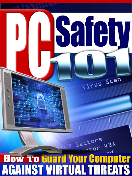 PC Safety 101